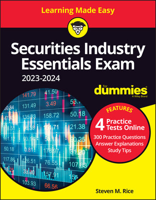 Book cover for Securities Industry Essentials Exam 2023-2024 for Dummies with Online Practice