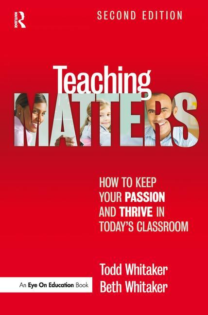 Book cover for Teaching Matters: How to Keep Your Passion and Thrive in Today's Classroom