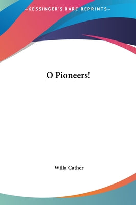Book cover for O Pioneers!