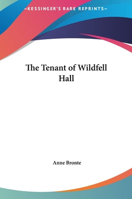 Book cover for The Tenant of Wildfell Hall