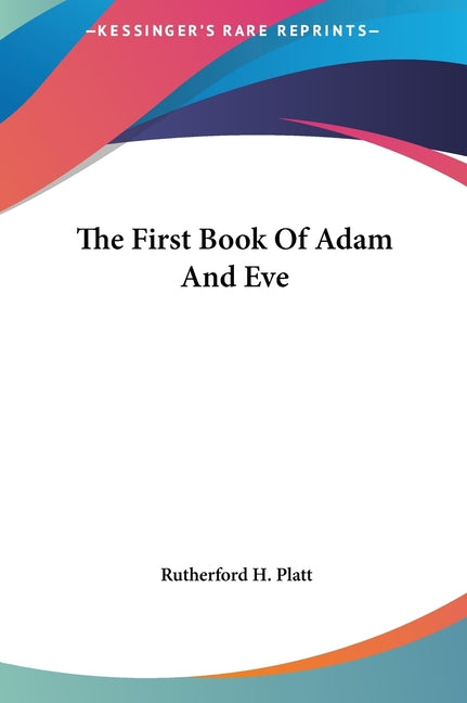 Book cover for First Book Of Adam And Eve