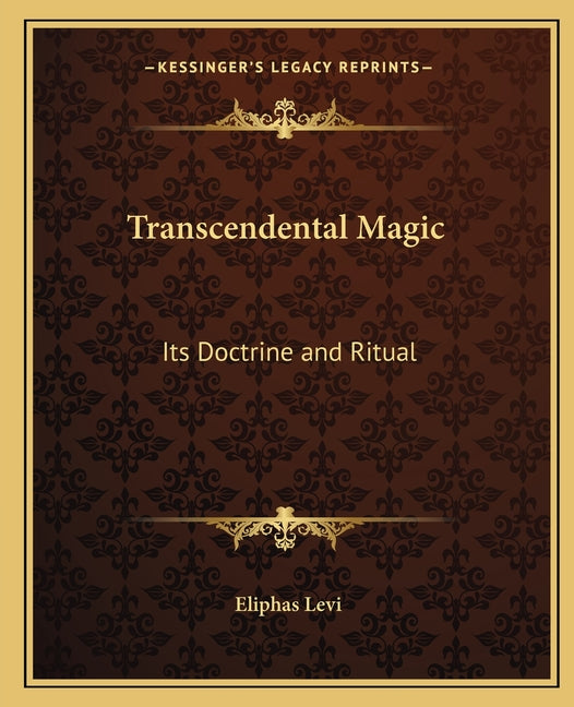 Book cover for Transcendental Magic: Its Doctrine and Ritual