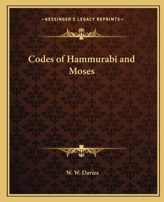 Book cover for Codes of Hammurabi and Moses