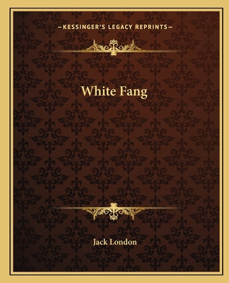 Book cover for White Fang
