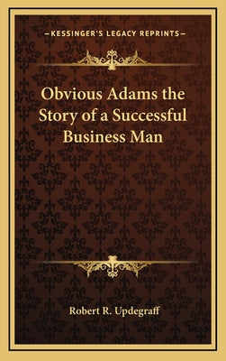 Book cover for Obvious Adams the Story of a Successful Business Man