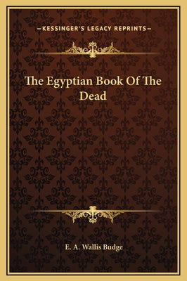 Book cover for The Egyptian Book Of The Dead