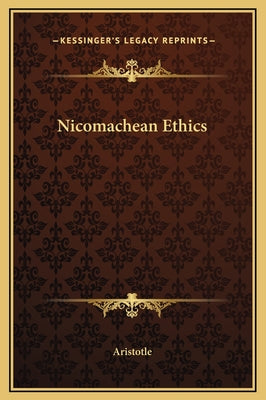 Book cover for Nicomachean Ethics