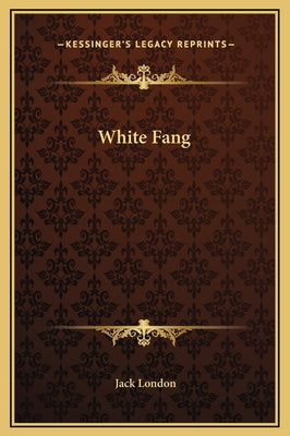 Book cover for White Fang