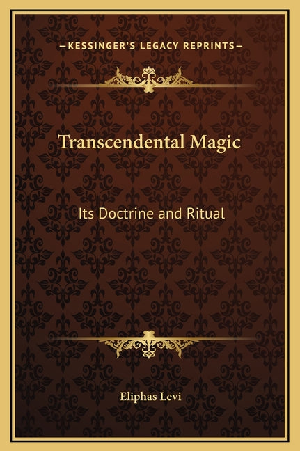 Book cover for Transcendental Magic: Its Doctrine and Ritual