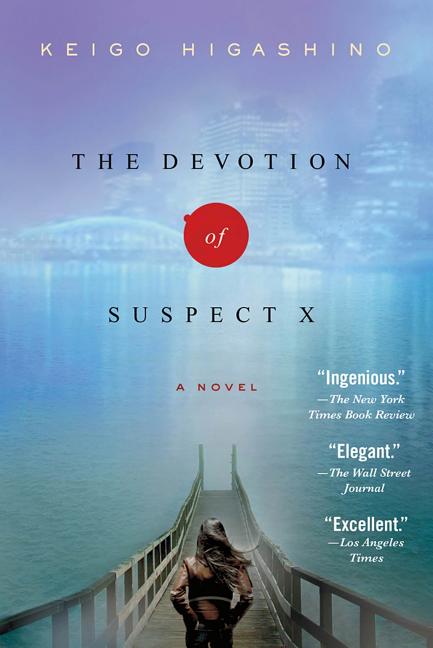 Book cover for The Devotion of Suspect X: A Detective Galileo Novel