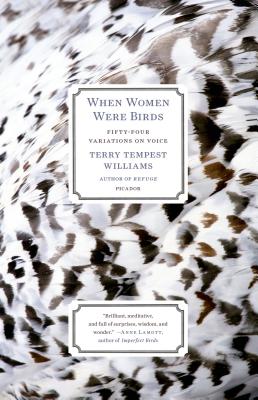 Book cover for When Women Were Birds: Fifty-Four Variations on Voice