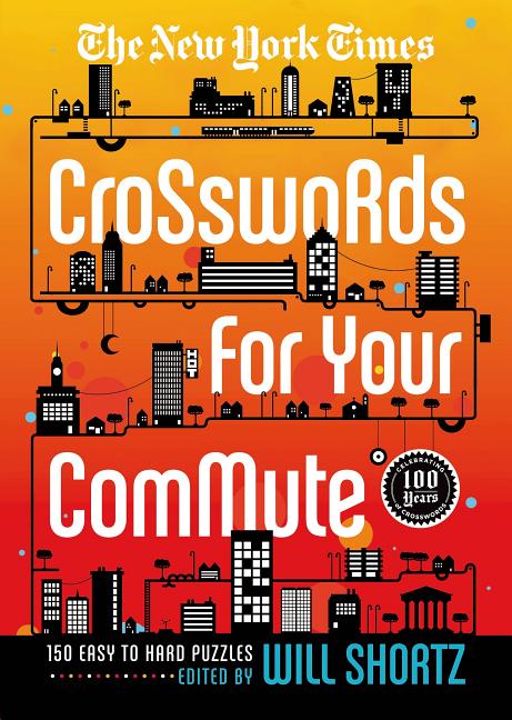 Book cover for New York Times Crosswords for Your Commute