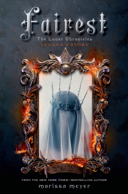 Book cover for Fairest: The Lunar Chronicles: Levana's Story