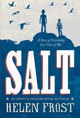 Book cover for Salt: A Story of Friendship in a Time of War