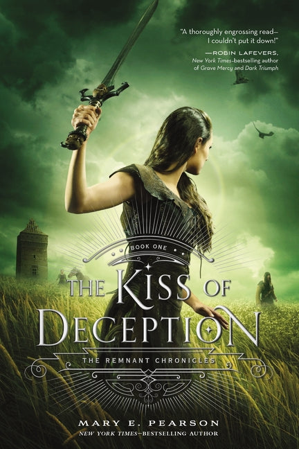 Book cover for The Kiss of Deception: The Remnant Chronicles, Book One