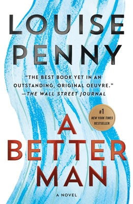 Book cover for A Better Man: A Chief Inspector Gamache Novel