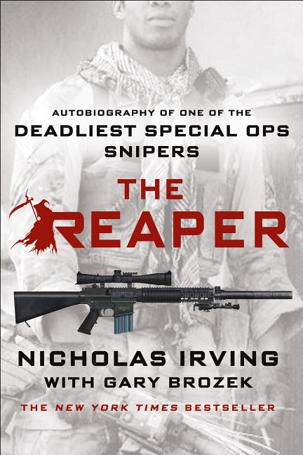Book cover for The Reaper: Autobiography of One of the Deadliest Special Ops Snipers