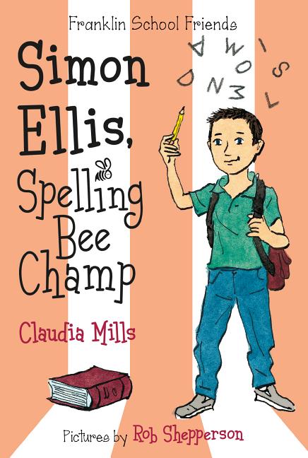 Book cover for Simon Ellis, Spelling Bee Champ