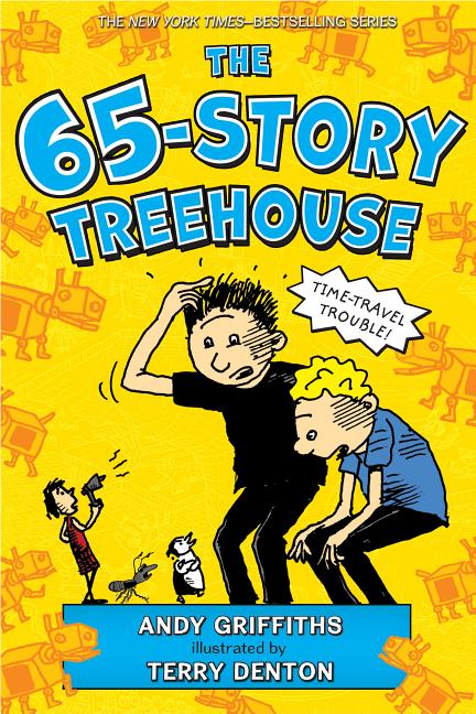 Book cover for The 65-Story Treehouse: Time Travel Trouble!