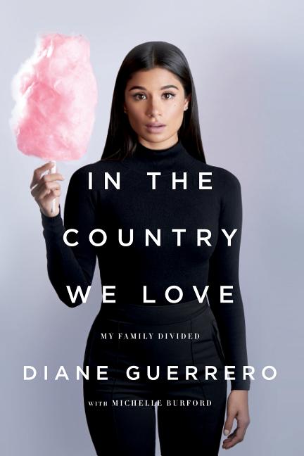 Book cover for In the Country We Love: My Family Divided (Updated with New Material)