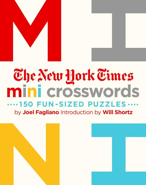 Book cover for The New York Times Mini Crosswords, Volume 1: 150 Easy Fun-Sized Puzzles