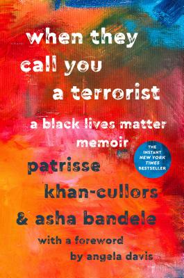 Book cover for When They Call You a Terrorist: A Black Lives Matter Memoir