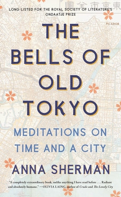Book cover for The Bells of Old Tokyo: Meditations on Time and a City