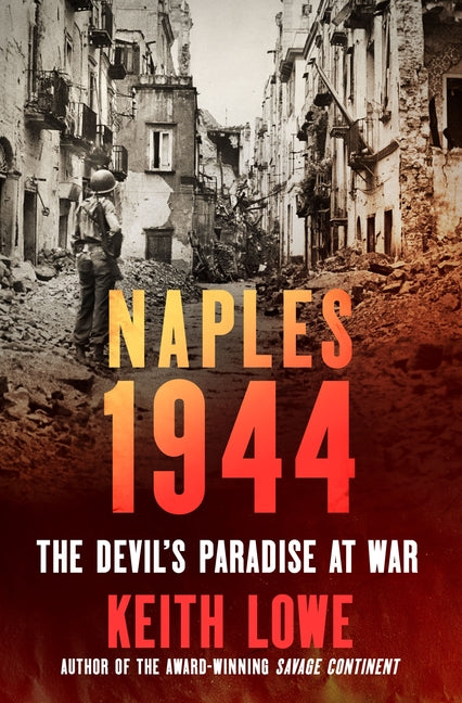 Book cover for Naples 1944: The Devil's Paradise at War