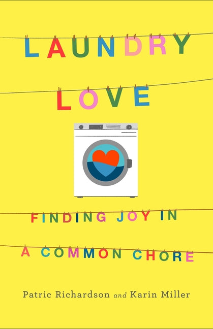Book cover for Laundry Love: Finding Joy in a Common Chore