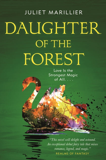 Book cover for Daughter of the Forest: Book One of the Sevenwaters Trilogy