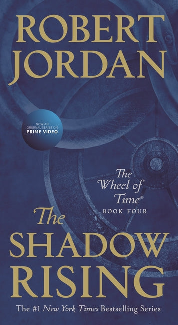 Book cover for The Shadow Rising: Book Four of 'The Wheel of Time'