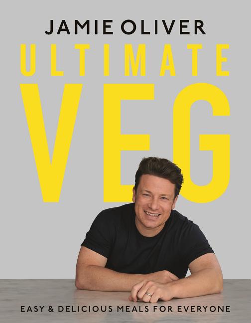 Book cover for Ultimate Veg: Easy & Delicious Meals for Everyone [American Measurements]