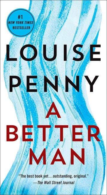 Book cover for A Better Man: A Chief Inspector Gamache Novel