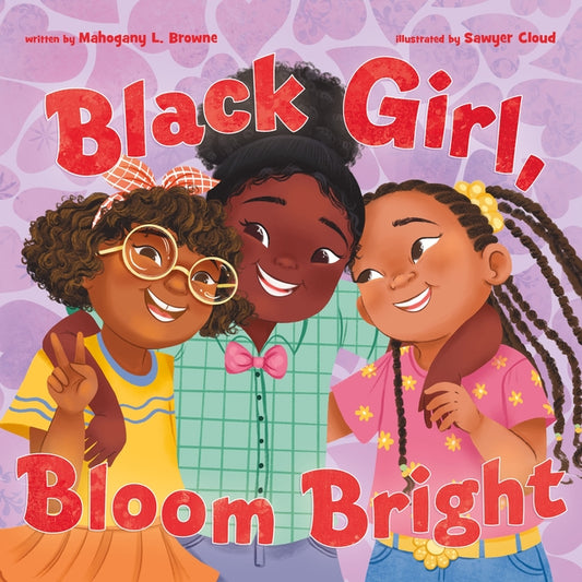 Book cover for Black Girl, Bloom Bright