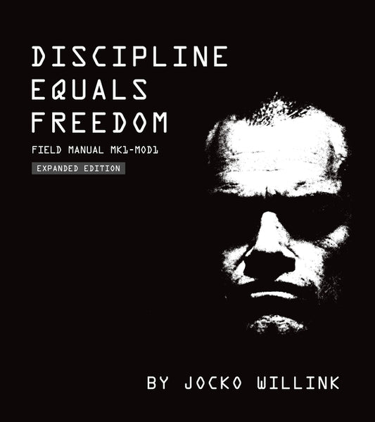 Book cover for Discipline Equals Freedom: Field Manual Mk1-Mod1
