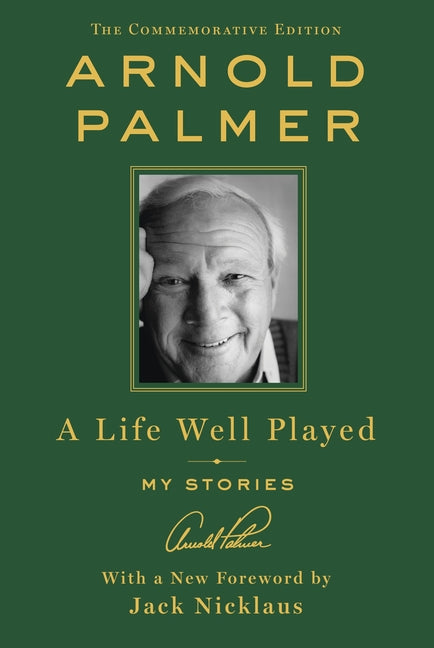 Book cover for Life Well Played: My Stories (Commemorative Edition)