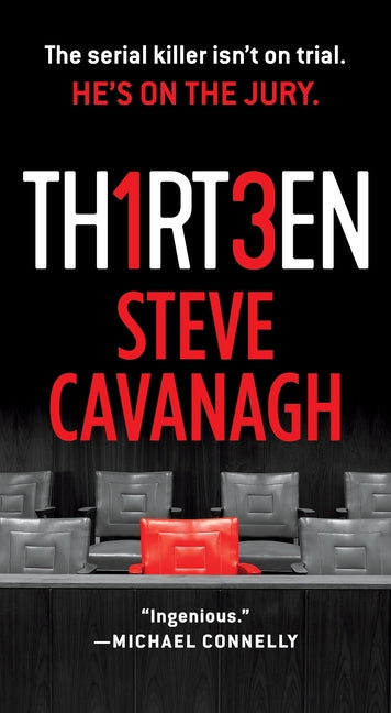 Book cover for Thirteen: The Serial Killer Isn't on Trial. He's on the Jury.