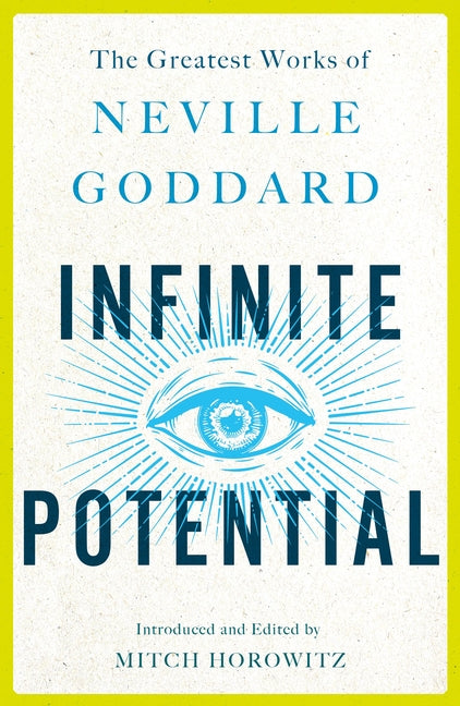 Book cover for Infinite Potential: The Greatest Works of Neville Goddard