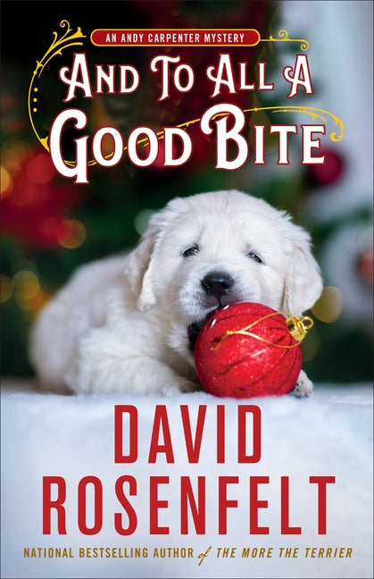 Book cover for And to All a Good Bite: An Andy Carpenter Mystery