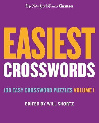 Book cover for New York Times Games Easiest Crosswords Volume 1: 100 Easy Crossword Puzzles