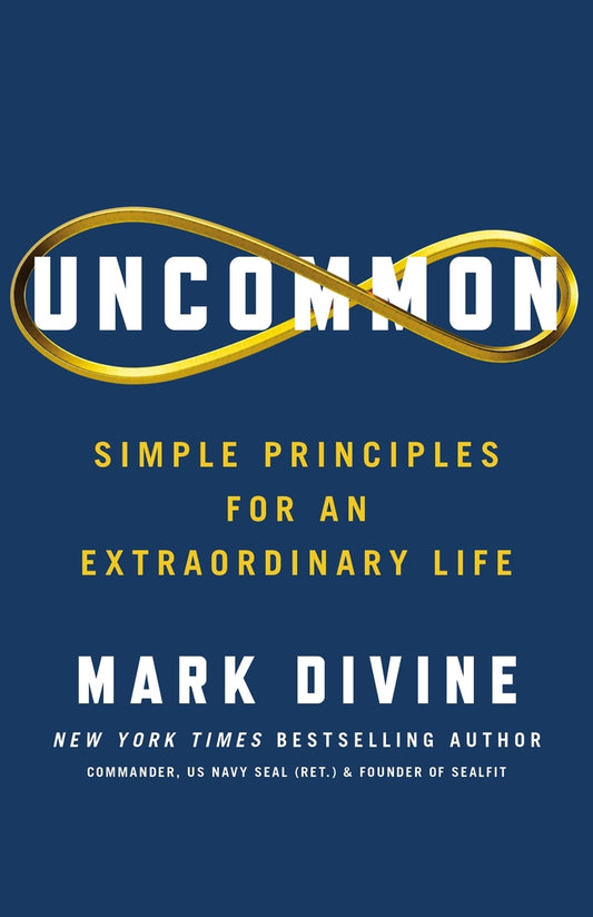 Book cover for Uncommon: Simple Principles for an Extraordinary Life