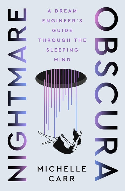Book cover for Nightmare Obscura: A Dream Engineer's Guide Through the Sleeping Mind