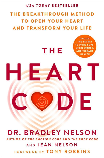 Book cover for Heart Code: The Breakthrough Method to Open Your Heart and Transform Your Life