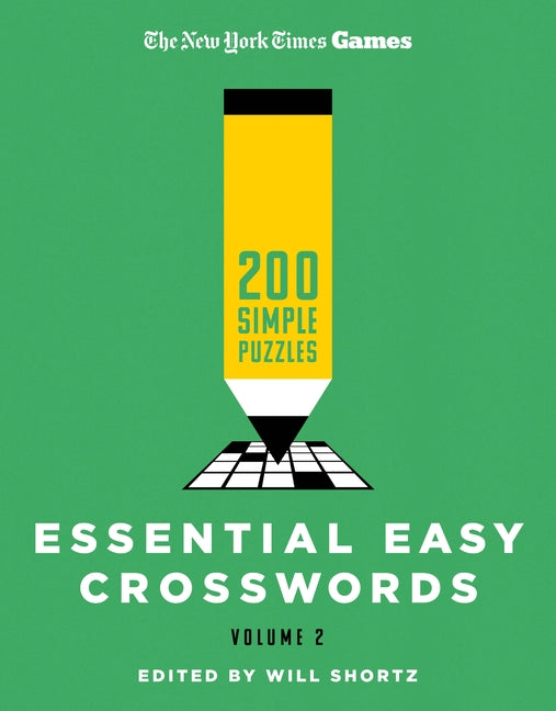 Book cover for New York Times Games Essential Easy Crosswords Volume 2: 200 Simple Puzzles