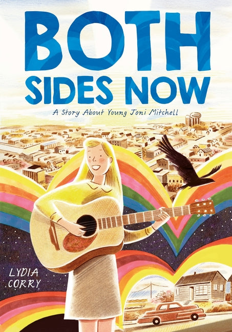Book cover for Both Sides Now: A Story about Young Joni Mitchell