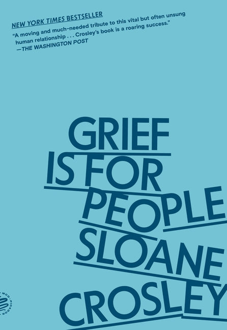 Book cover for Grief Is for People
