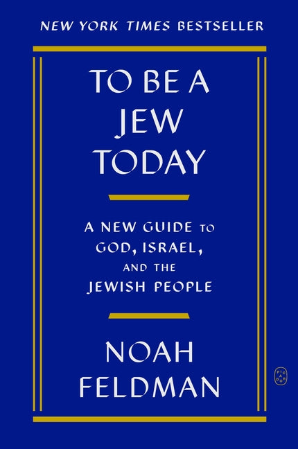 Book cover for To Be a Jew Today: A New Guide to God, Israel, and the Jewish People