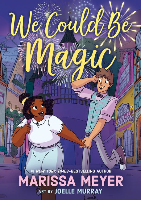 Book cover for We Could Be Magic
