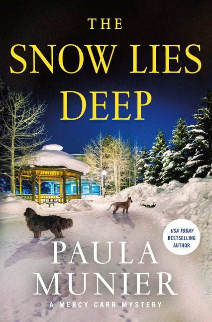 Book cover for Snow Lies Deep: A Mercy Carr Mystery