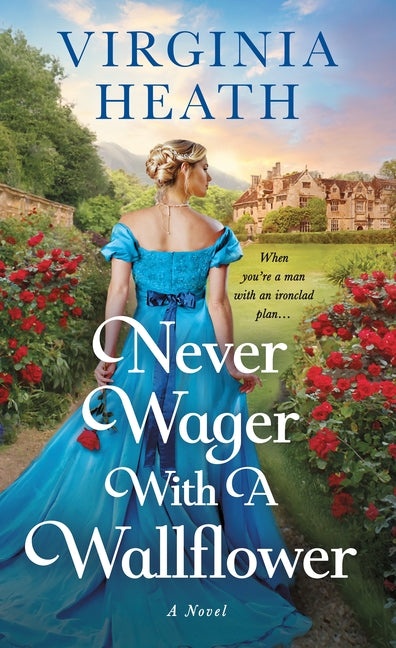 Book cover for Never Wager with a Wallflower